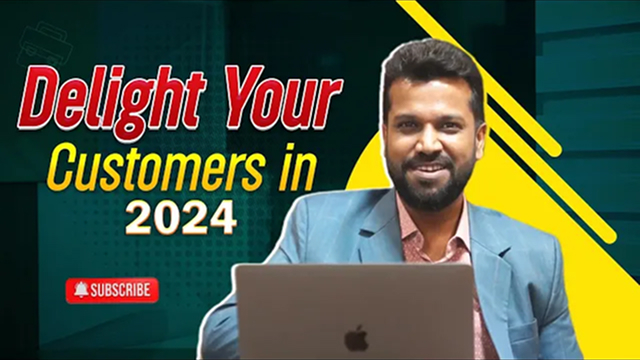 Delight Your Customers in 2024